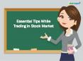 Essential Trading tips while trading in Stock Market PowerPoint PPT Presentation