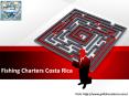 Fishing Charters Costa Rica PowerPoint PPT Presentation