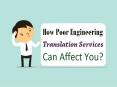 How Poor Engineering Translation Services Can Affect You? PowerPoint PPT Presentation