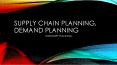 Demand Planning | Get Accurate Demand Planning By Experts - Adexa PowerPoint PPT Presentation
