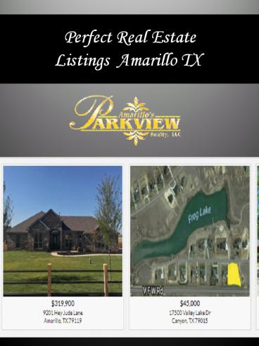 Perfect Real Estate Listings Amarillo TX
