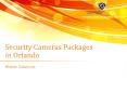 Security Cameras Packages in Orlando PowerPoint PPT Presentation
