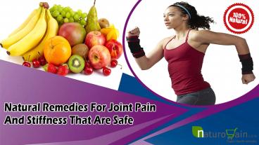 Natural Remedies For Joint Pain And Stiffness That Are Safe