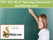 PSY 330 HELP Teaching Resources / psy330help.com