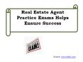 Real Estate Agent Practice Exams Helps Ensure Success PowerPoint PPT Presentation