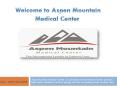 Ophthalmology Medical Center Aspen PowerPoint PPT Presentation