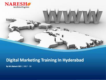 Digital Marketing Training Overview In Hyderabad By Mr.Rakesh NareshIT