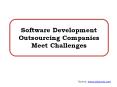 Software Development Outsourcing Companies Meet Challenges PowerPoint PPT Presentation