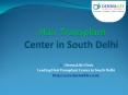 Best Hair Transplant Center in Delhi|Hair Transplant Center in South Delhi PowerPoint PPT Presentation