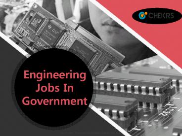 Engineering Jobs in Government