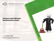 Common Legal Mistakes that Businesses Make