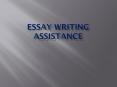 Essay Writing Assistance PowerPoint PPT Presentation