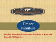 Timber Furniture PowerPoint PPT Presentation