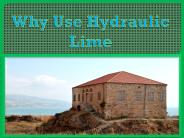 Why Use Hydraulic Lime