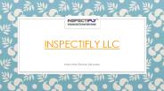 Inspectifly LLC Presentation