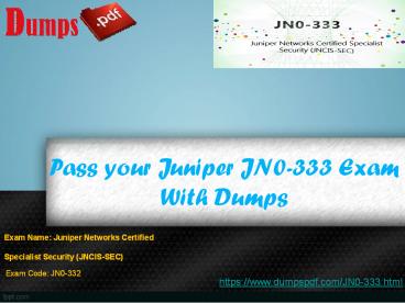 Cisco JN0-333 Free Demo Questions