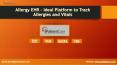 How Allergy EHR is an ideal platform to track allergies and vitals? PowerPoint PPT Presentation