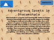 Top Adventure Sports To Do in Dharamshala