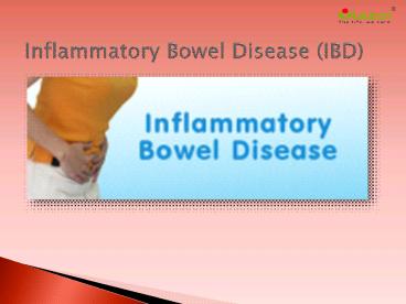 Inflammatory Bowel Disease: Symptoms, causes and treatment
