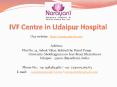 IVF Centre in Udaipur Hospital PowerPoint PPT Presentation