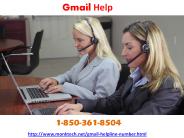 Get Gmail Help within 5 easy steps 1-850-361-8504