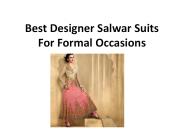 Best Designer Salwar Suits For Formal Occasions