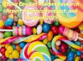 China Candies Market Research Report Analysis, Forecast and Outlook 2025 PowerPoint PPT Presentation