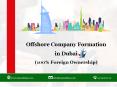 Offshore Company Setup in Dubai – 100% Foreign Ownership PowerPoint PPT Presentation