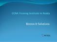CCNA Training Institute In Noida-Rexton It Solutions (1)
