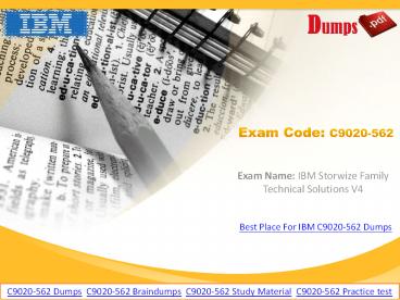 2017 IBM C9020-562 Dumps | Dumpspdf