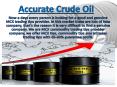 Accurate Crude Oil Calls PowerPoint PPT Presentation