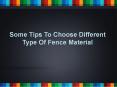 Some Tips To Choose Different Type Of Fence Material PowerPoint PPT Presentation