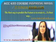 ACC 422 Course Inspiring Minds / tutorialrank.com