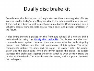 Dually disc brake kit