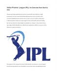 Indian Premier League (IPL): An Overview from Start to now PowerPoint PPT Presentation