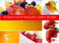 Most Elegant Candy Stores of the World PowerPoint PPT Presentation
