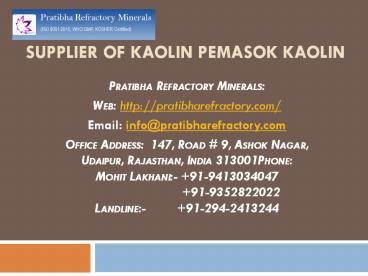 Supplier of Kaolin Pemasok Kaolin