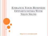 Enhance Your Business Opportunities With Neon Signs