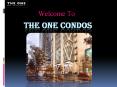 Newly Build and Luxuries Condos in Toronto – The One Condos PowerPoint PPT Presentation