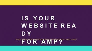 Is Your Website Ready for AMP?