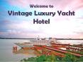 Spend your Vacation at Vintage Luxury Yacht Hotel PowerPoint PPT Presentation