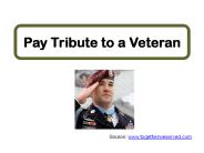 Pay Tribute to a Veteran