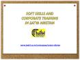 Soft Skills Training Satya Niketan Delhi PowerPoint PPT Presentation