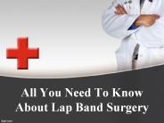 All You Need To Know About Lap Band Surgery