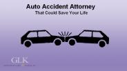 Auto Accident Attorney That Could Save Your Life