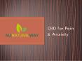 CBD for Pain & Anxiety