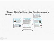 5 Trends That Are Disrupting Sign Companies in Chicago