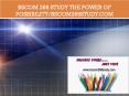 BSCOM 268 STUDY The power of possibility/bscom268study.com PowerPoint PPT Presentation