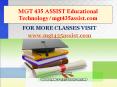 MGT 435 ASSIST Educational Technology/mgt435assist.com PowerPoint PPT Presentation
