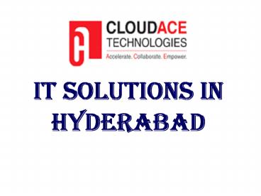 It Solutions In Hyderabad